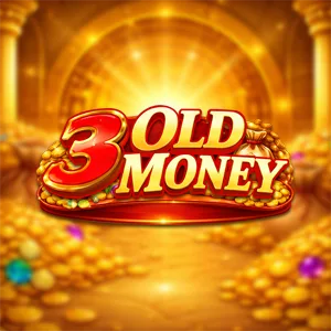 3 Old Money